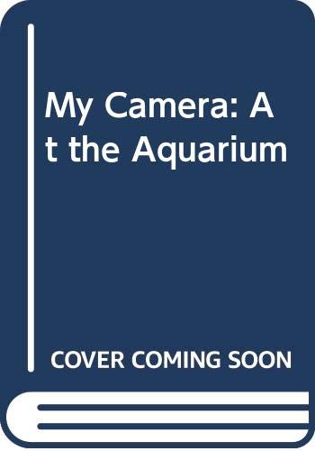 My camera at the aquarium