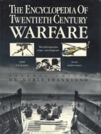 The Encyclopedia of twentieth century warfare