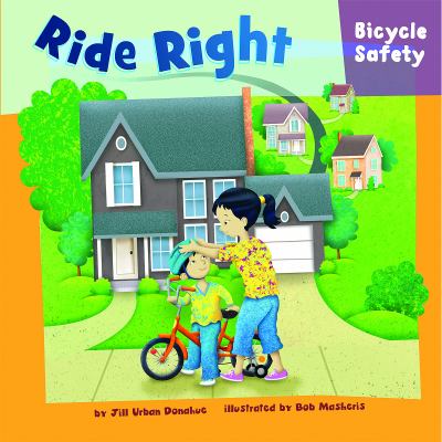 Ride right : bicycle safety