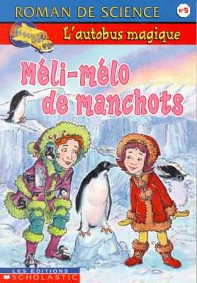 Méli-mélo de manchots