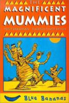 The magnificent mummies