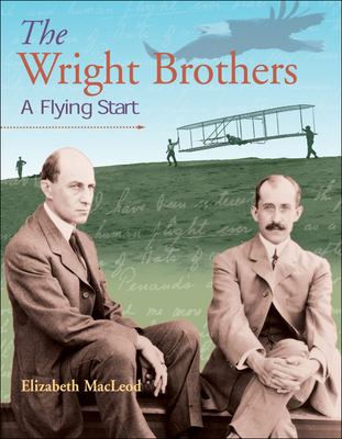 The Wright brothers : a flying start