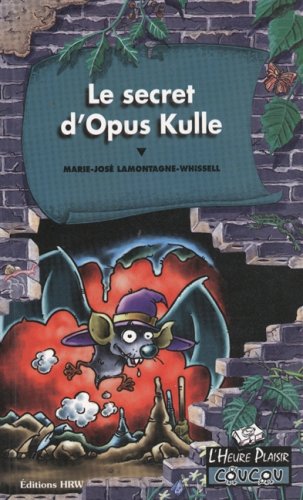 Le secret d'Opus Kulle