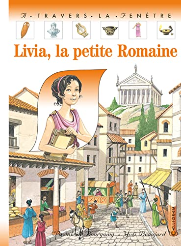 Livia, la petite Romaine