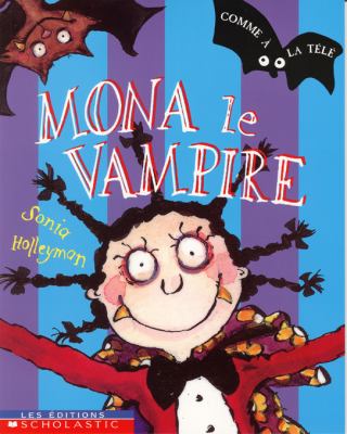 Mona le vampire