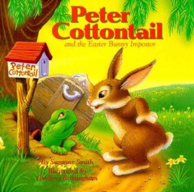 Peter Cottontail and the Easter bunny imposter