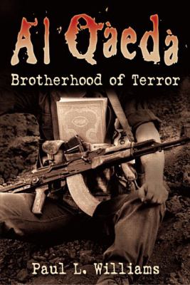 Al Qaeda : brotherhood of terror