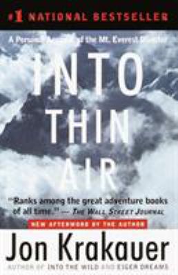 Into thin air : a personal account of the Mount Everest disaster