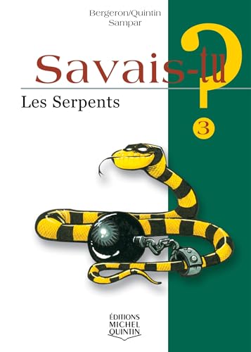 Les serpents