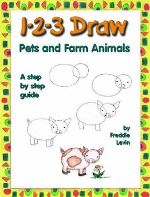 1-2-3 draw pets and farm animals