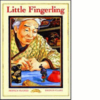 Little Fingerling : a Japenese folktale retold by Monica Hughes ; illustrated by Brenda Clark.