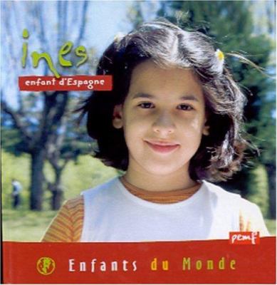 Ines, enfant d'Espagne