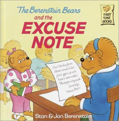 The Berenstain bears and the excuse note