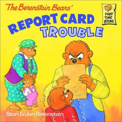 The Berenstain bears' report card trouble