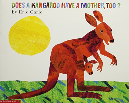 Does a kangaroo have a mother, too?