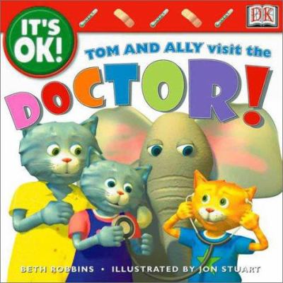 Tom and Ally visit the doctor!