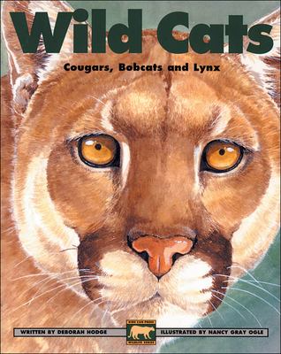 Wild cats : cougars, bobcats and lynx