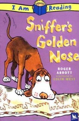 Sniffer's golden nose