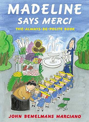 Madeline says merci : the-always-be-polite-book