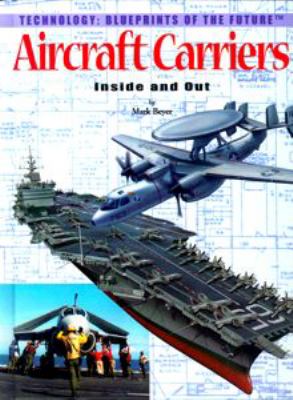 Aircraft carriers, inside and out