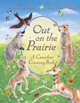 Out on the prairie : a Canadian counting book
