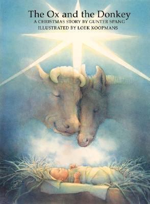 The ox and the donkey : a Christmas story