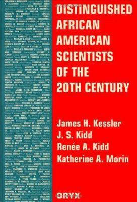 Distinguished African American scientists of the 20th century