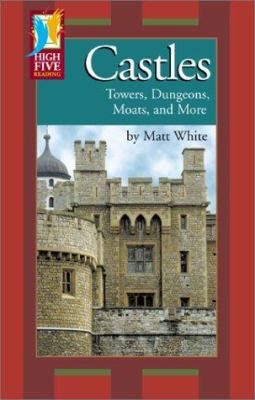 Castles : towers, dungeons, moats, and more