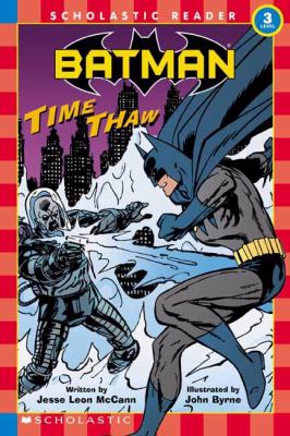Batman. Time thaw /