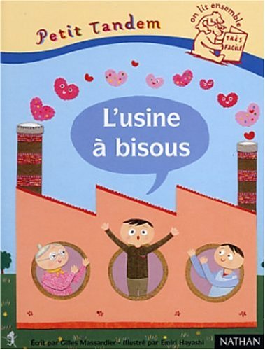 L'usine à bisous