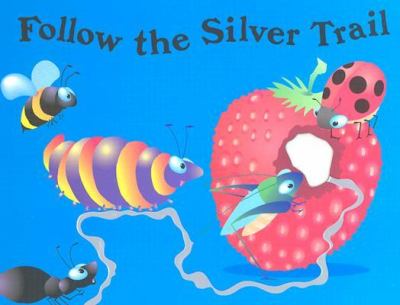 Follow the silver trail