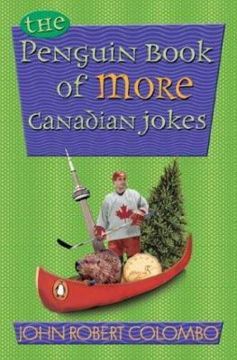 The Penguin book of more Canadian jokes