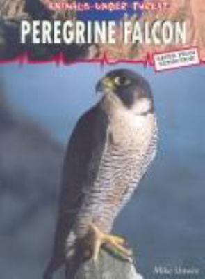 Peregrine falcon : saved from extinction!