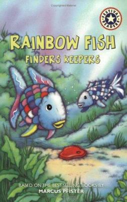 Rainbow fish : finders keepers