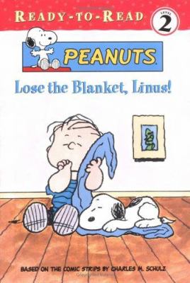 Lose the blanket, Linus!