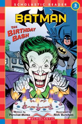 Batman. The birthday bash /