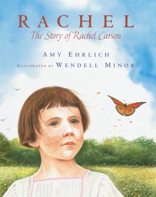 Rachel : the story of Rachel Carson