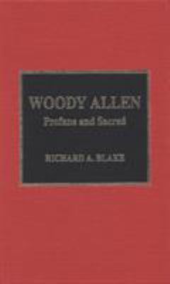 Woody Allen : profane and sacred