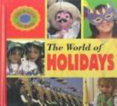 The world of holidays