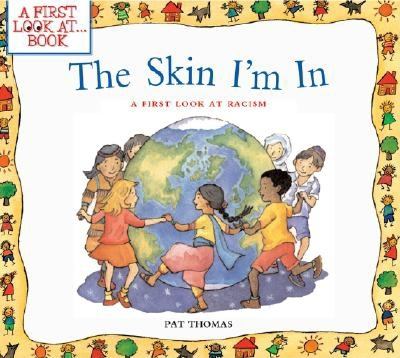 The skin I'm in : a first look at racism