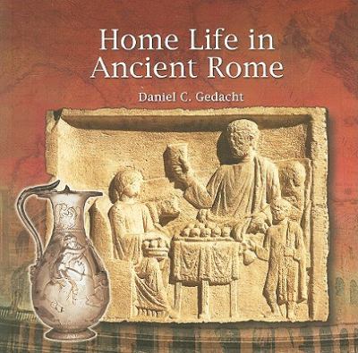 Home life in ancient Rome