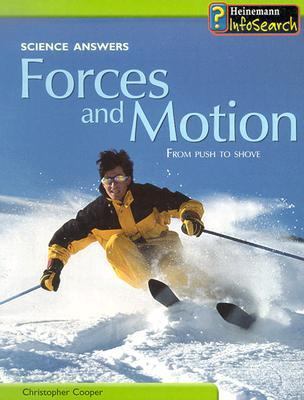 Forces and motion : from push to shove