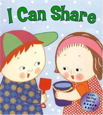 I can share! : a lift-the-flap book