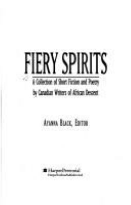Fiery spirits : a collection of short fiction and poetry