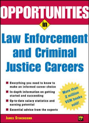 Opportunities in law enforcement and criminal justice careers