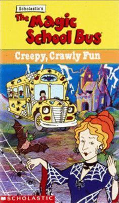 The magic school bus : creepy, crawly fun!