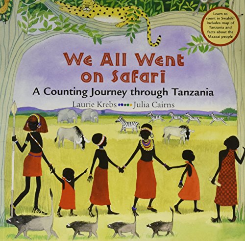 We all went on safari : a counting journey through Tanzania