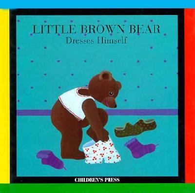 Little Brown Bear dresses himself