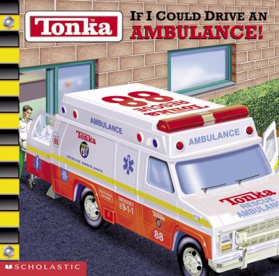 If I could drive an ambulance!