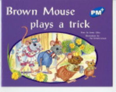 Brown Mouse plays a trick